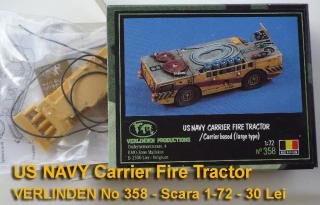 Imagine atasata: US NAVY Carrier Fire Tractor VERLINDEN - Scara 1-72 - Set Complet 3 buc - 60 Lei - Tractor 2.JPG