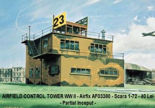 Imagine atasata: AIRFIELD CONTROL TOWER WW II - Airfix - Code AF03380 - Scara 1-72 - Partial Inceput - 40 Lei - 03.jpg