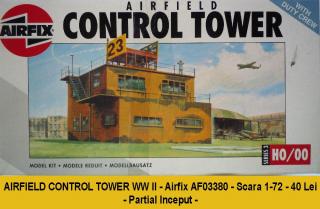 Imagine atasata: AIRFIELD CONTROL TOWER WW II - Airfix - Code AF03380 - Scara 1-72 - Partial Inceput - 40 Lei - 01.jpg
